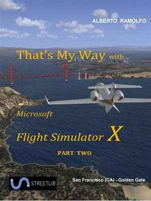 cover image of That's My Way with MS-FSX--Part Two